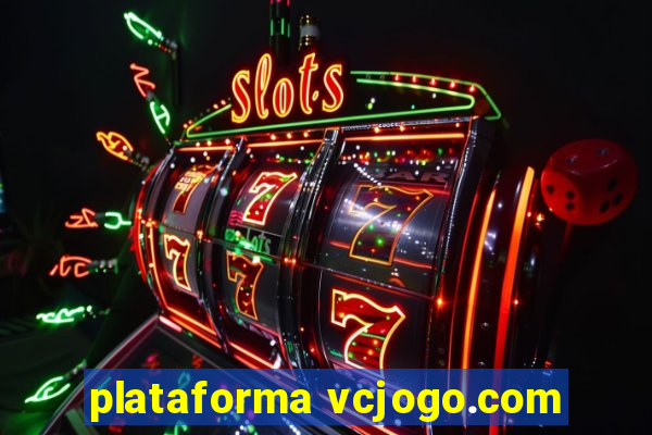 plataforma vcjogo.com